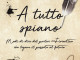 “ A Tutto Spiano” 111 modi di parlar fiorentino, di Luciano e Ricciardo Artusi