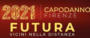 Capodanno 2021 Firenze FUTURA