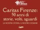 Celebrati i 50 anni di Fondazione della Caritas Firenze